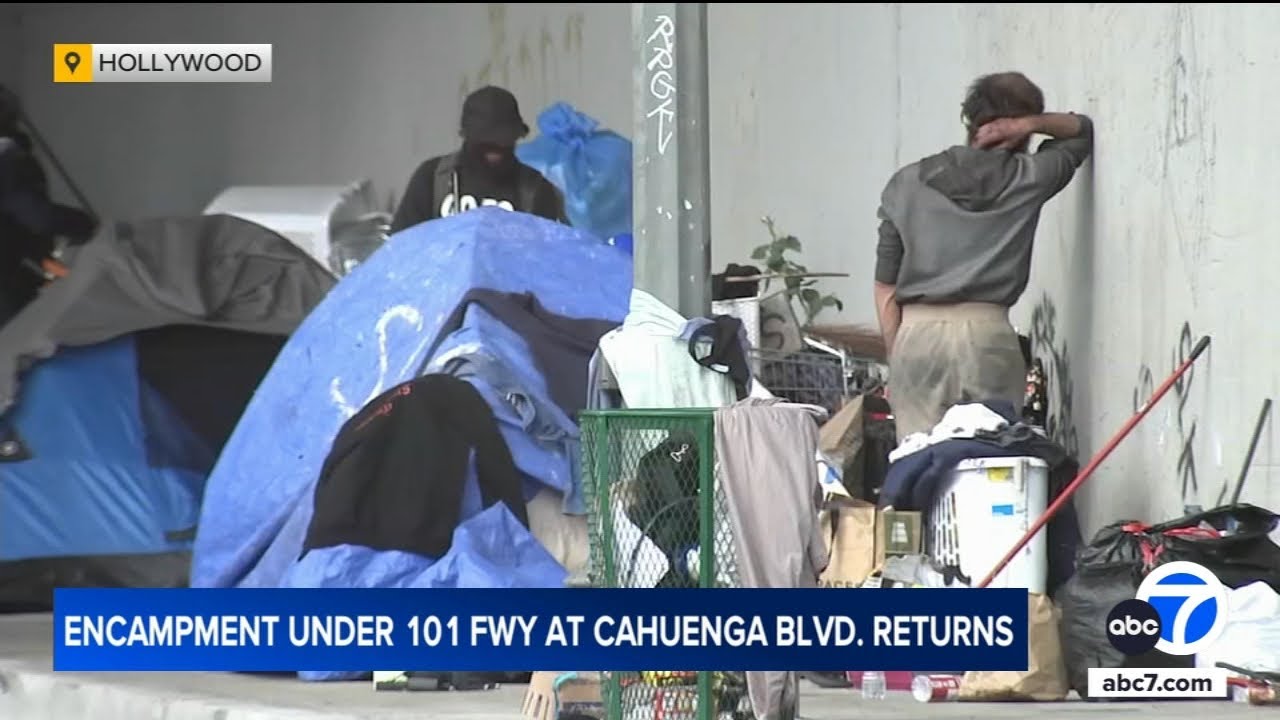 Homeless encampment in Hollywood returns after being cleared by city