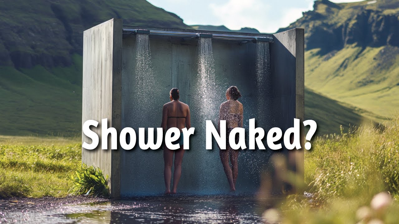 Do I Really Need to Shower Naked in Public at Iceland's Hot Springs?