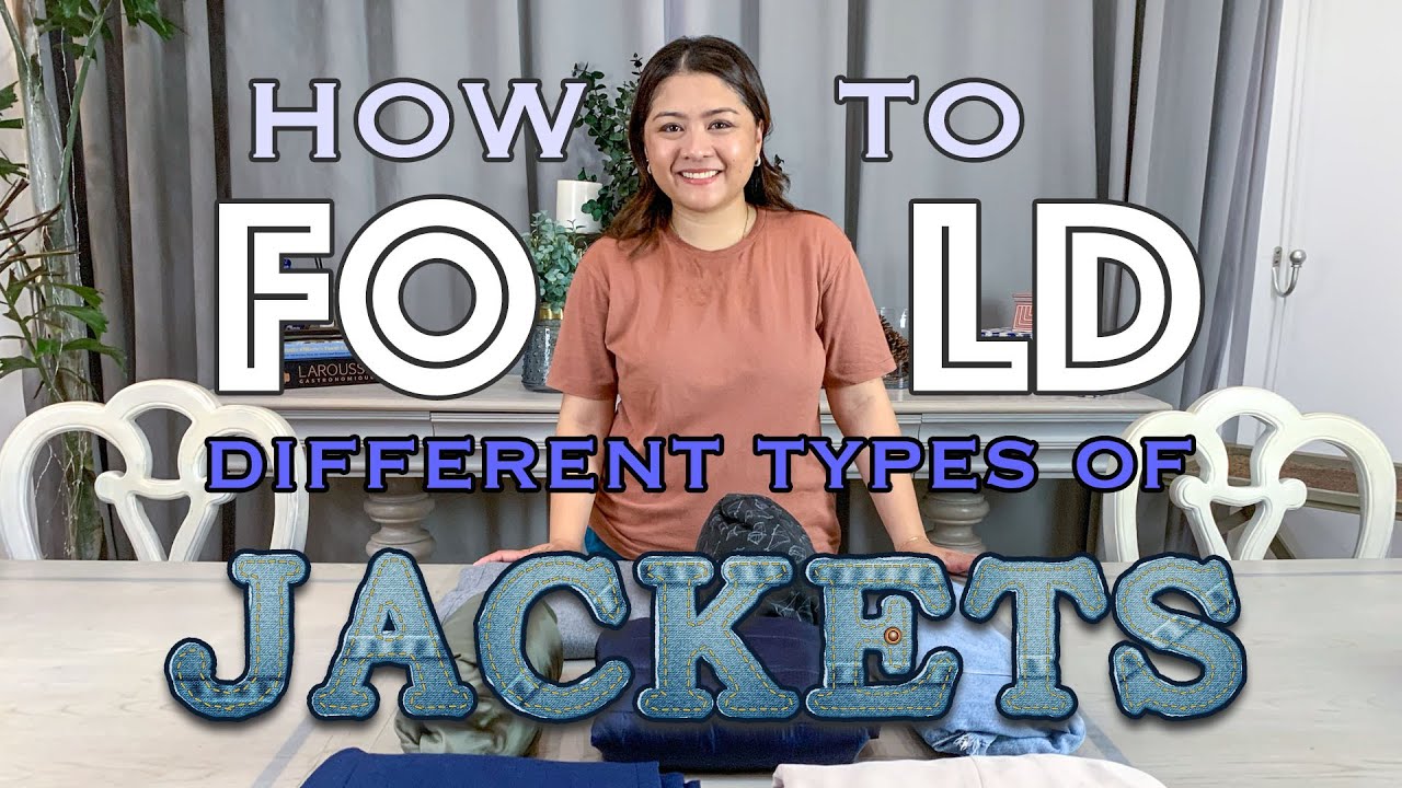 NEATIP 011: How to Fold Different Types of Jackets