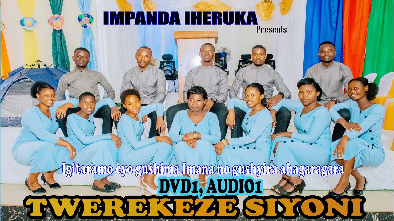 TWEREKEZE SIYONI CONCERT BY IMPANDA IHERUKA CHOIR