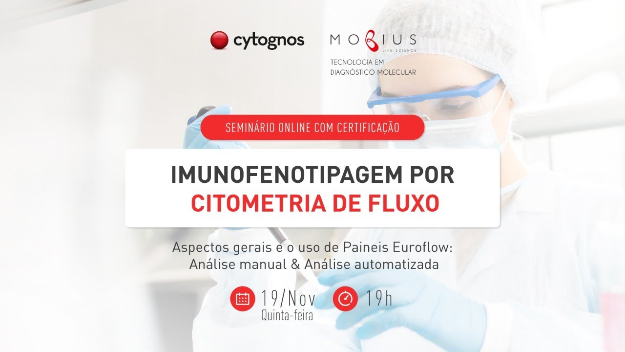 Imunofenotipagem por Citometria de Fluxo e uso dos Painéis Euroflow