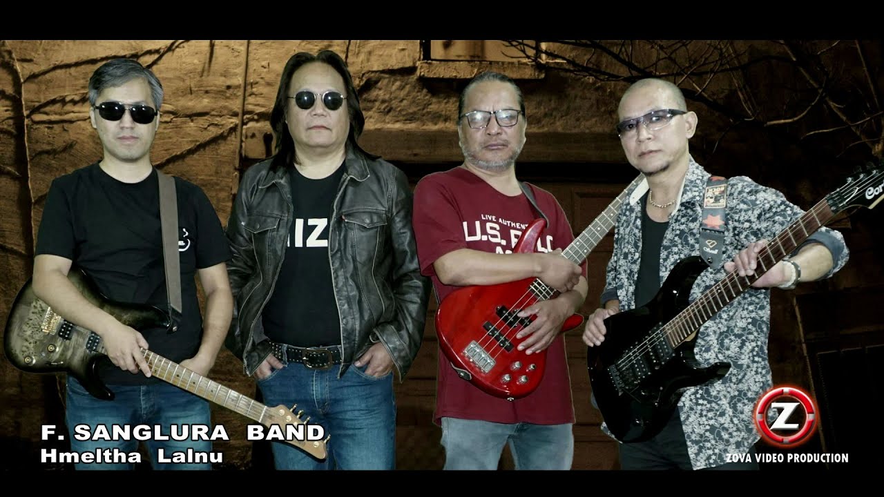 F. Sanglura Band - Hmeltha Lalnu (Official)