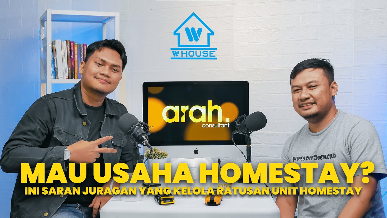 Mau usaha homestay? Ini saran juragan yang kelola ratusan unit homestay Homestayjogja.co.id W House