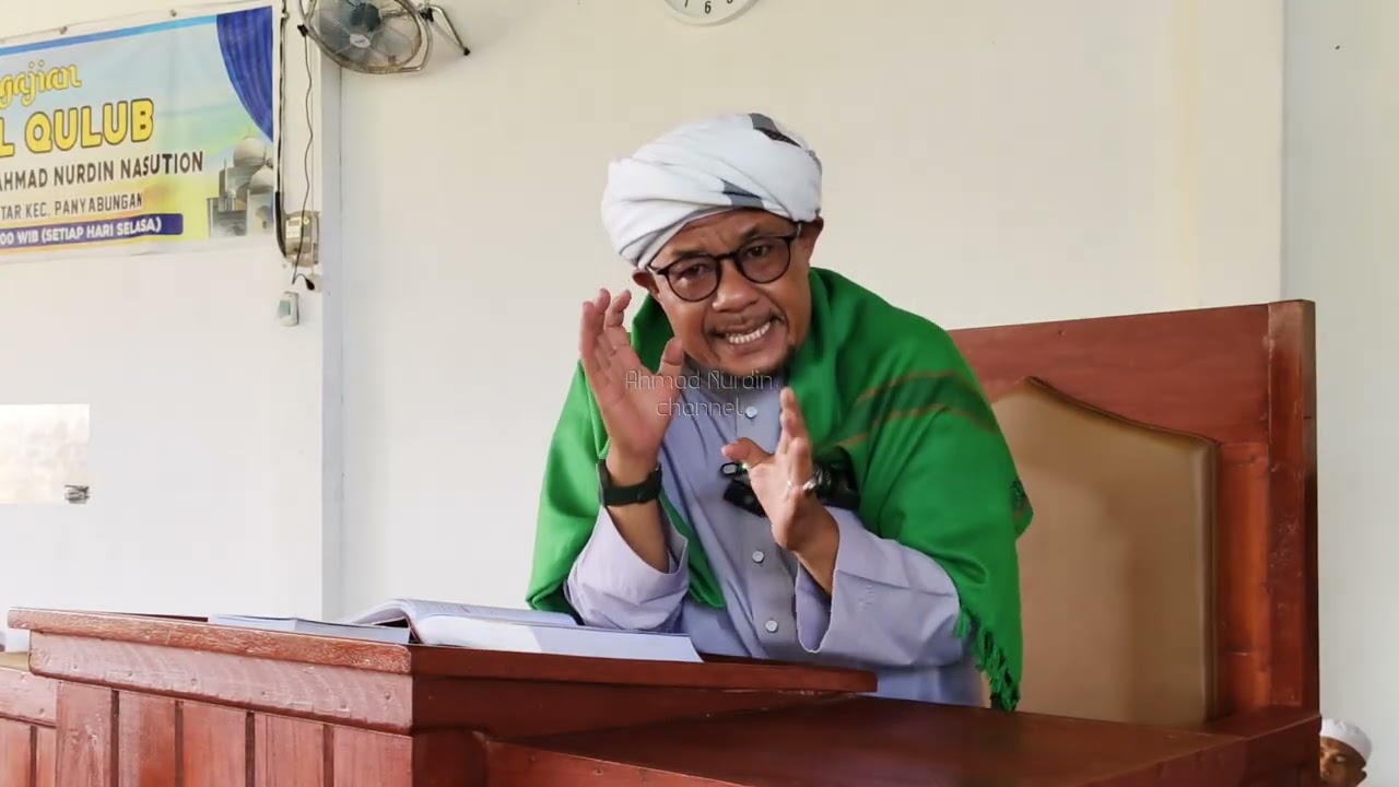 KAJIAN FIQIH /AYAH NURDIN /SYIFAUL QULUB