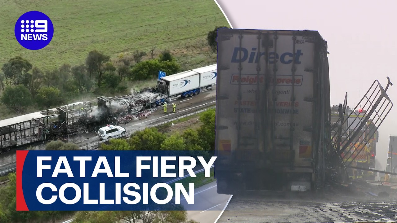 Deadly, fiery truck crash closes Hume Highway | 9 News Australia