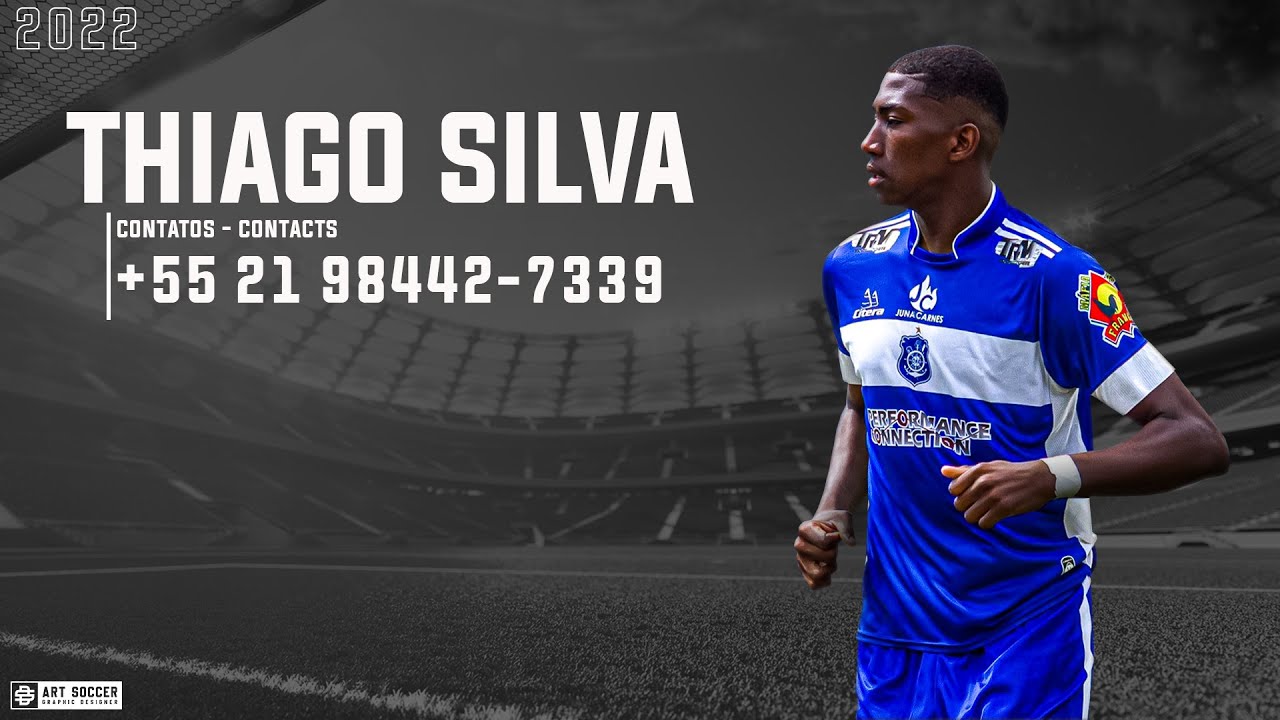 Thiago Silva - Zagueiro / Defender - 2022