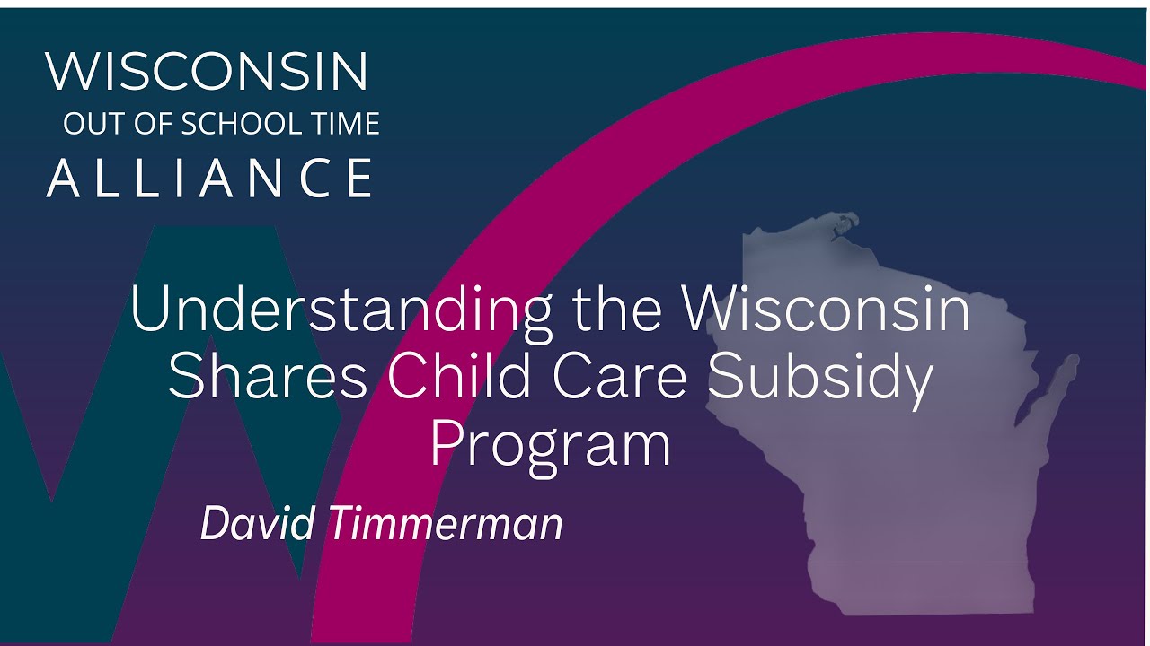 Unlocking Opportunities: Understanding the Wisconsin Shares Child Care Subsidy Program.