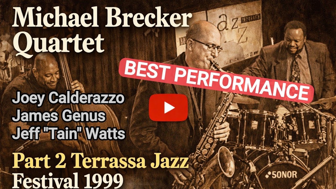 Michael Brecker Quartet 🔝🔝 Terrassa Jazz Festival 1999 Part 2