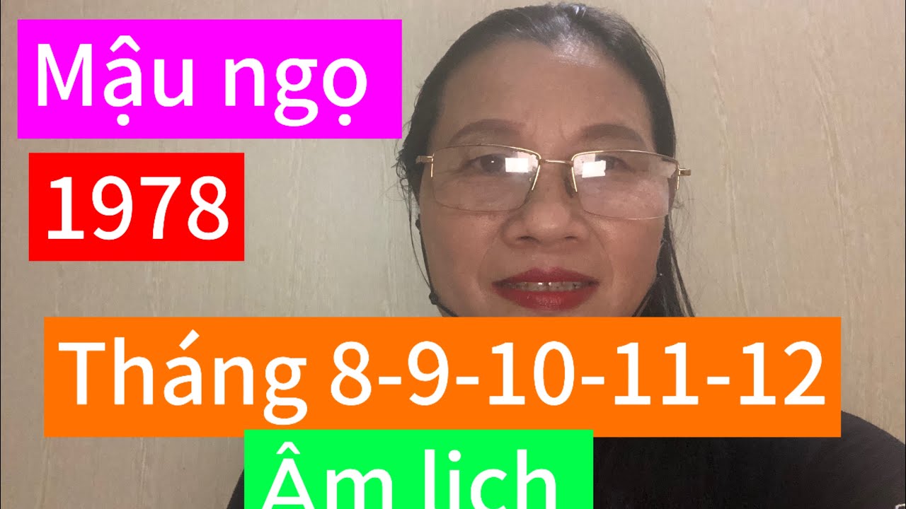 # vận thế tuổi Mậu ngọ tháng 8-9-10-11-12 âm lịch 