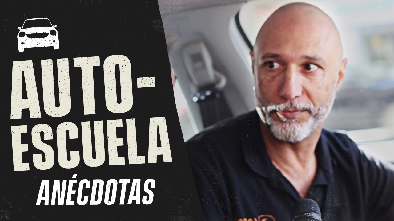 ANÉCDOTAS DE AUTOESCUELA