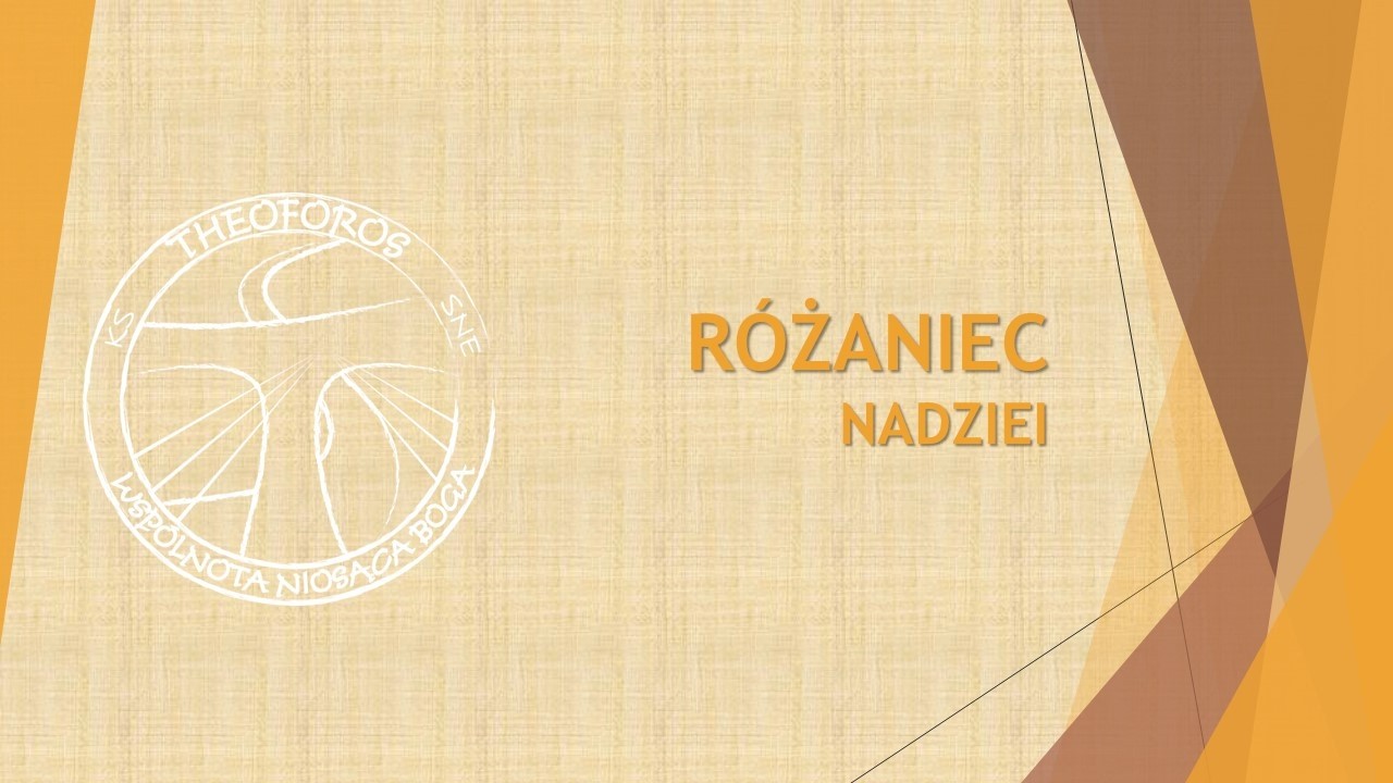 Różaniec nadziei 2026.03.04. Tajemnice chwalebne.