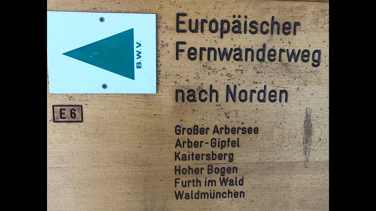 (93) Europa Fernwanderweg E6 (Goldsteig) Bay Eisenstein Arber Eck Grafenwiesen Watzelsteg Teil 1