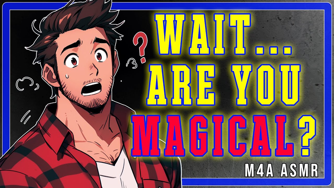 Your Roomie Discovers your Magical Secret! [M4A] [ASMR] [Platonic] [Wholesome] [Awkward] [Cozy]