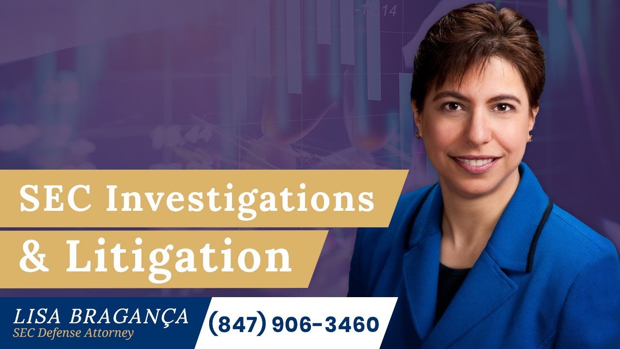 SEC Investigations & Litigation - Braganca Law LLC