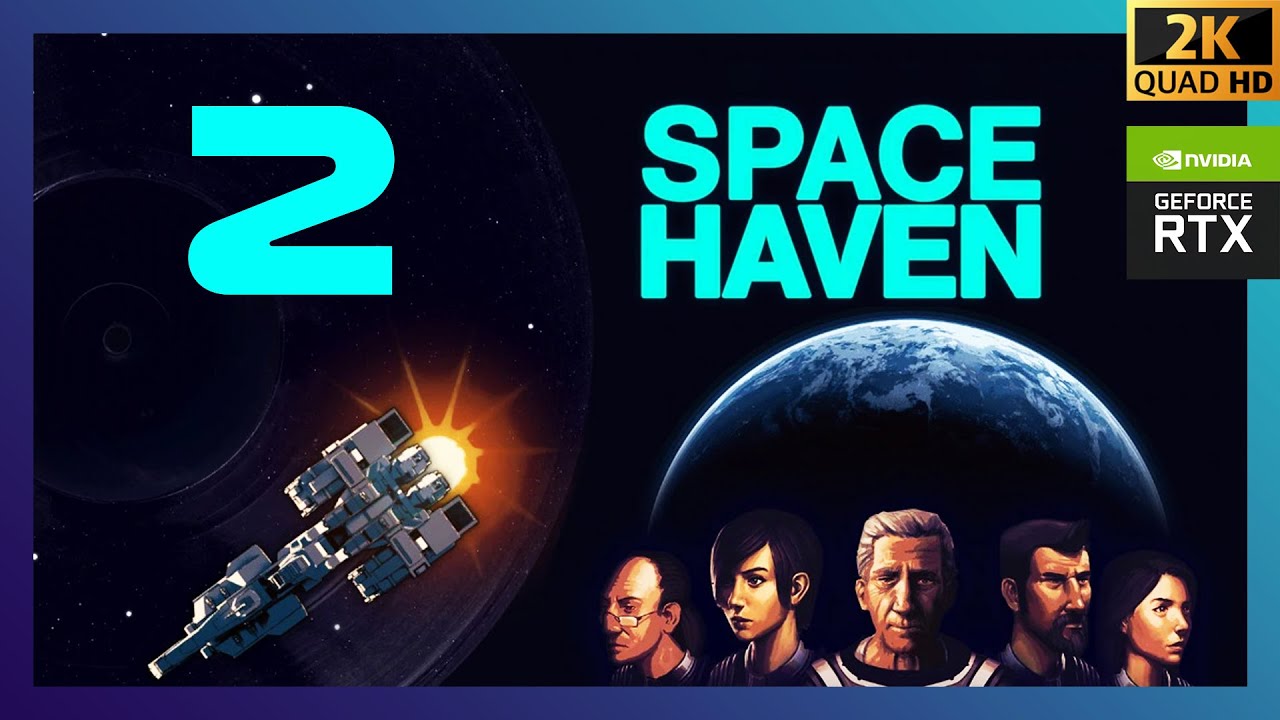 Space Heaven - #2 [2K - Ultrawide - MaxSettings - No Commentary] 🪐🚀🌎
