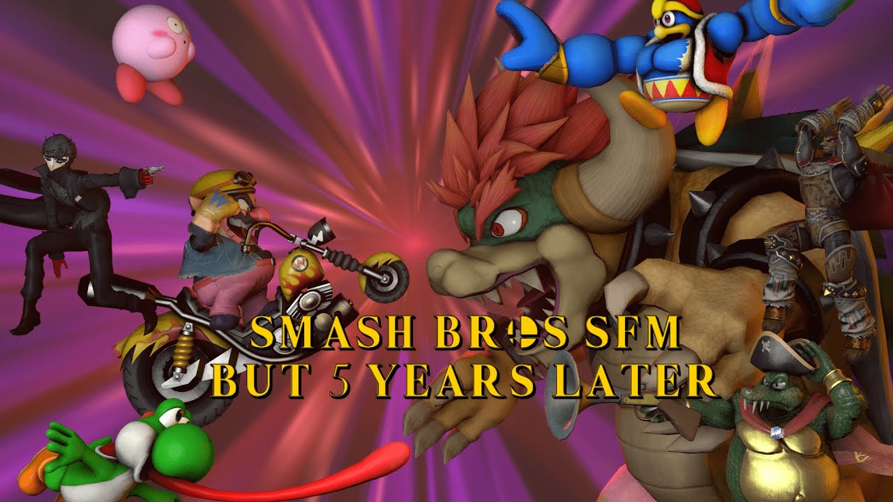 Smash Bros SFM 1 and 2 but 5 years later