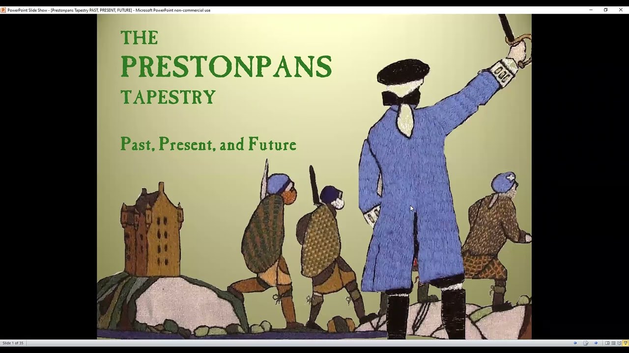 The Prestonpans Tapestry - Past, Present and Future