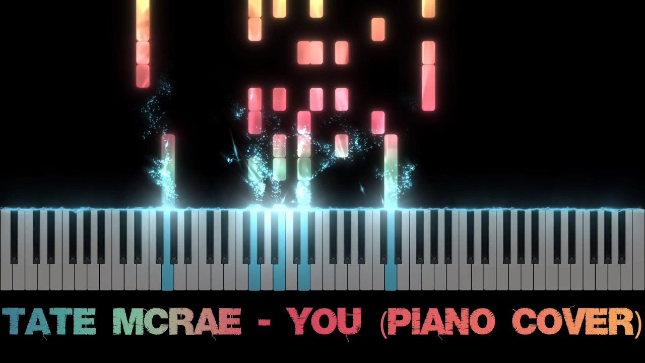 Tate McRae - You (Piano Cover)