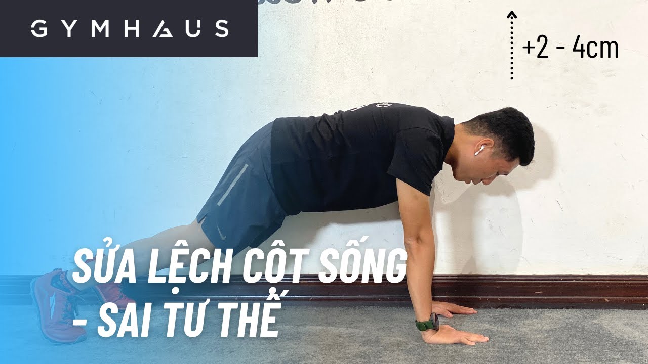 3 BÀI TẬP KHẮC PHỤC LỆCH VAI, LỆCH HÔNG & SAI TƯ THẾ HÀNG NGÀY