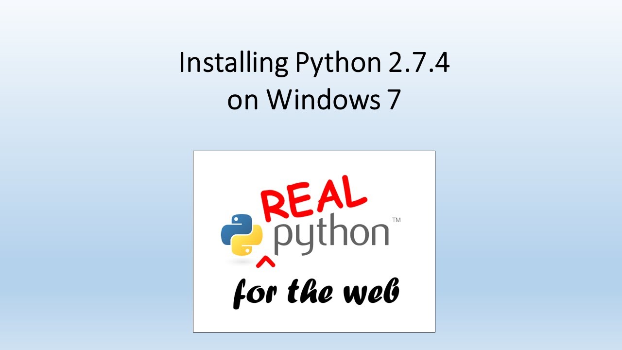Installing Python 2.7.4 on Windows 7