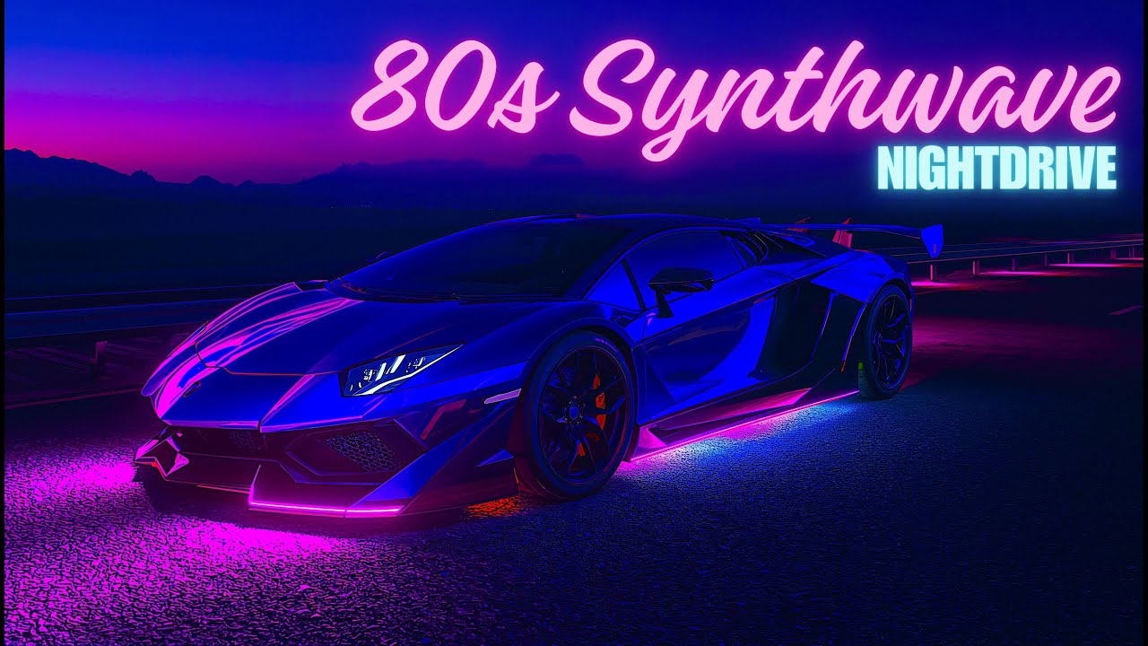 80s Synthwave Night Drive - Retro Neon Background Music | Vol. 5
