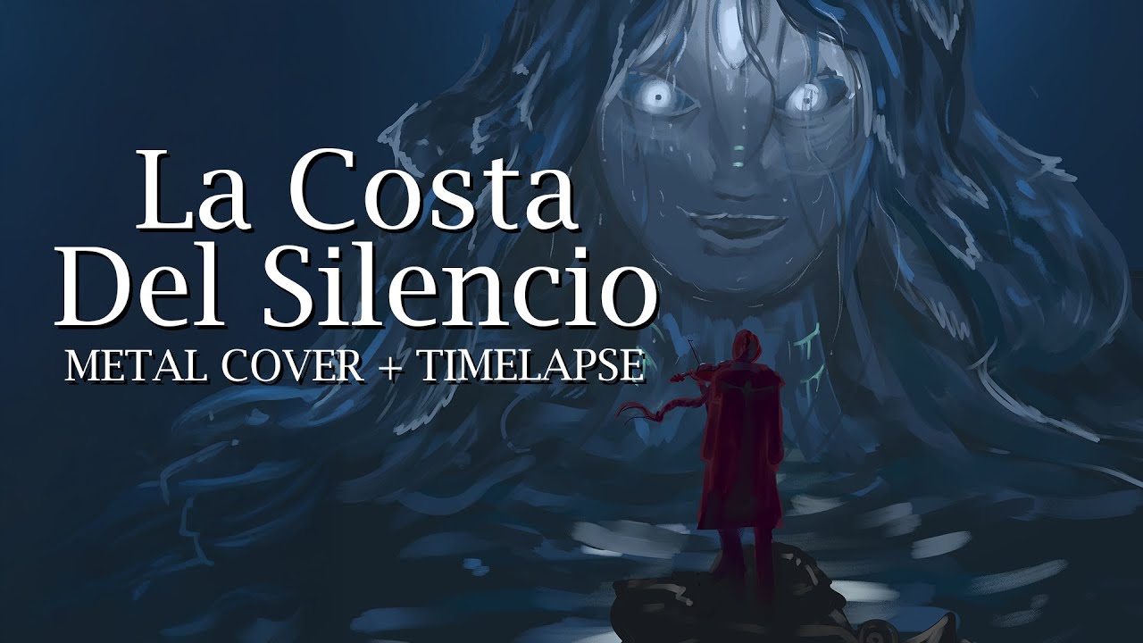 La Costa del Silencio – Mägo de Oz | Cover Metal Sinfónico + Timelapse de Arte