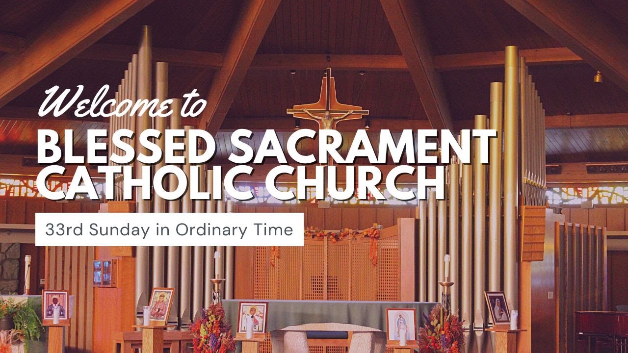 33rd Sunday in Ordinary Time (November 16, 2025)