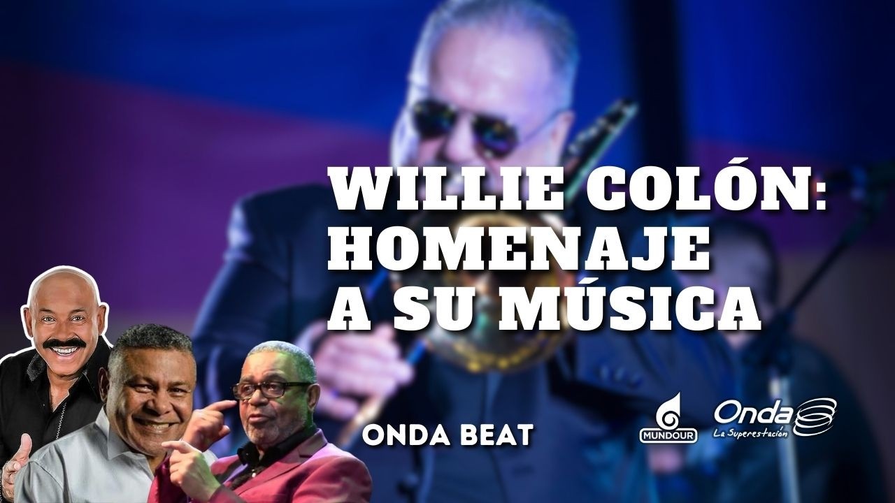 El ritmo de Willie Colón: Homenaje a su historia y su música