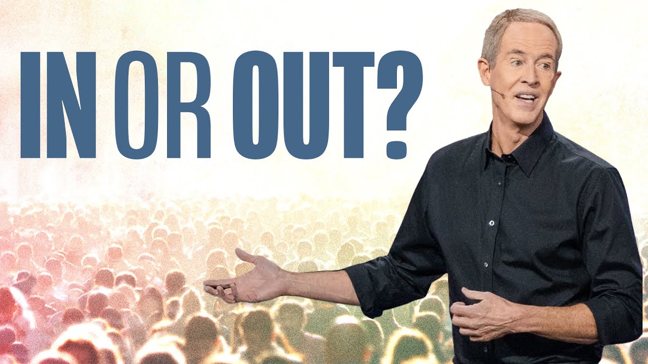 Heaven - Who Makes the Cut? Andy Stanley