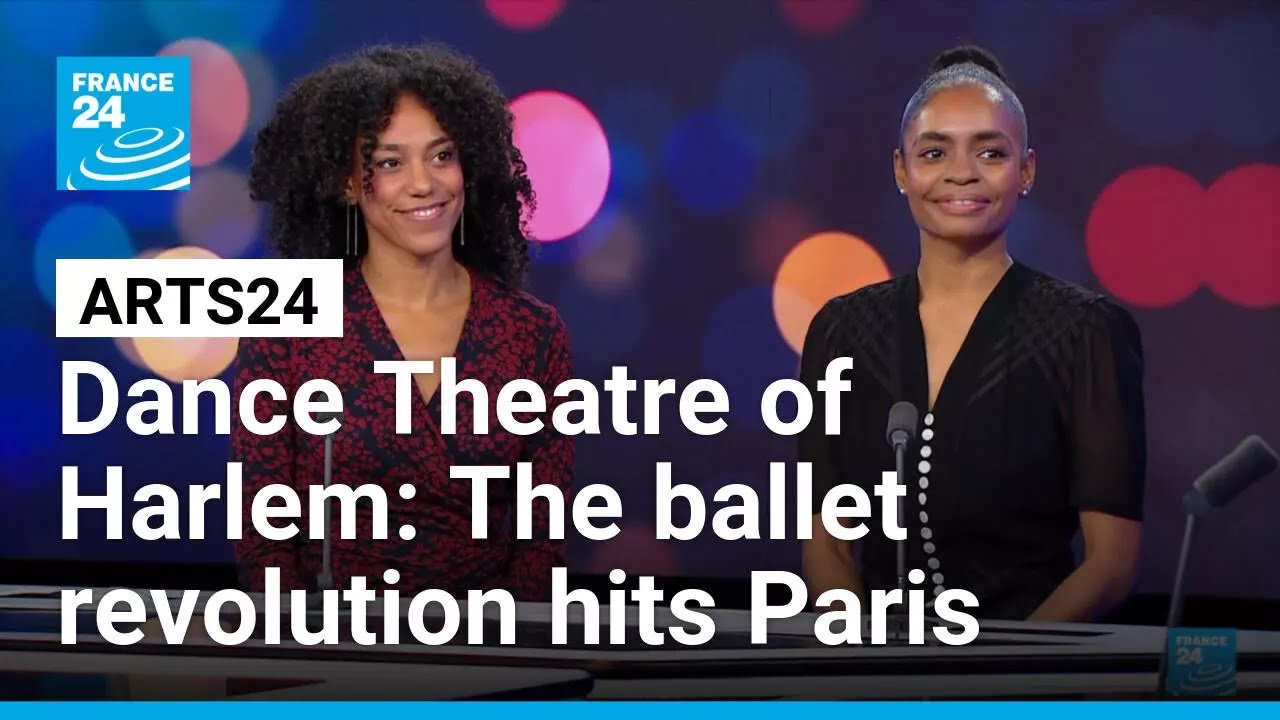 Dance Theatre of Harlem: The ballet revolution hits Paris • FRANCE 24 English