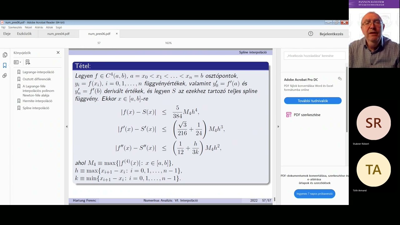 Numerikus analízis 6. Spline interpoláció 7. Numerikus differenciálás 2023