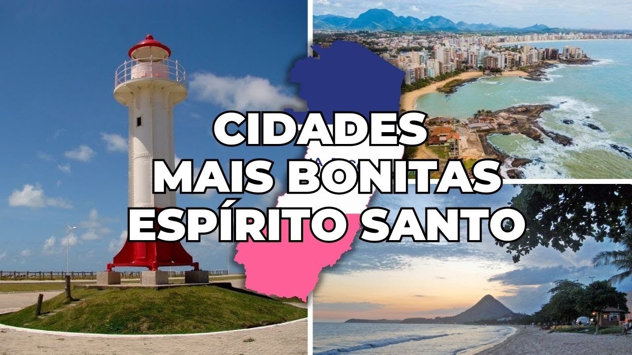 AS 10 CIDADES MAIS BONITAS DO ESPIRITO SANTO