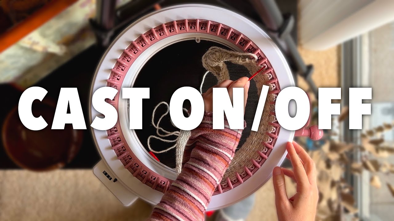 How to Cast On/Off of the Sentro Circular Knitting Machine | Sentro School