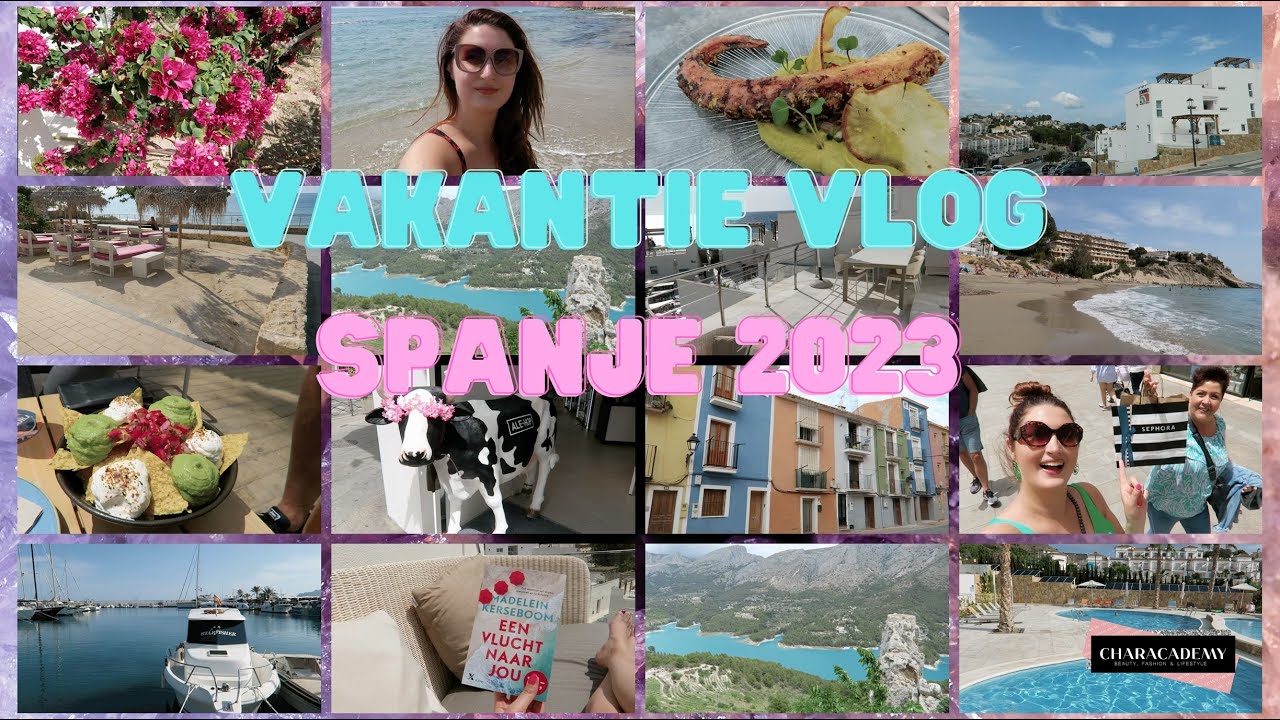 VAKANTIE VLOG SPANJE 2023 | Characademy
