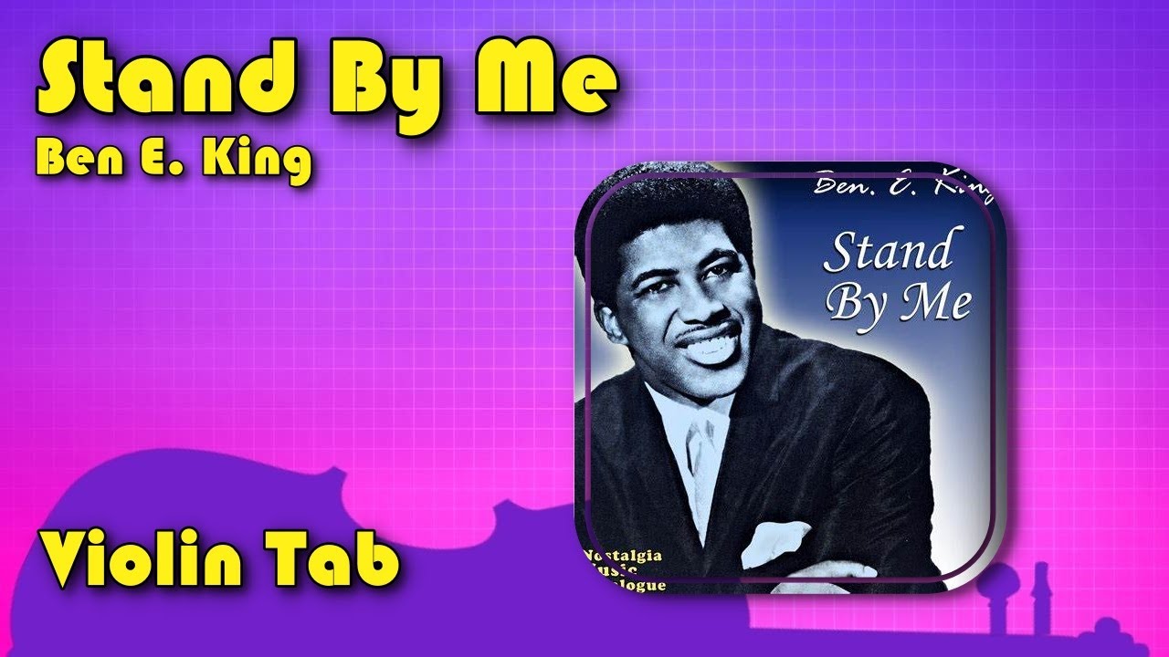 Stand By Me Ben E  King Violin Tab Tutorial