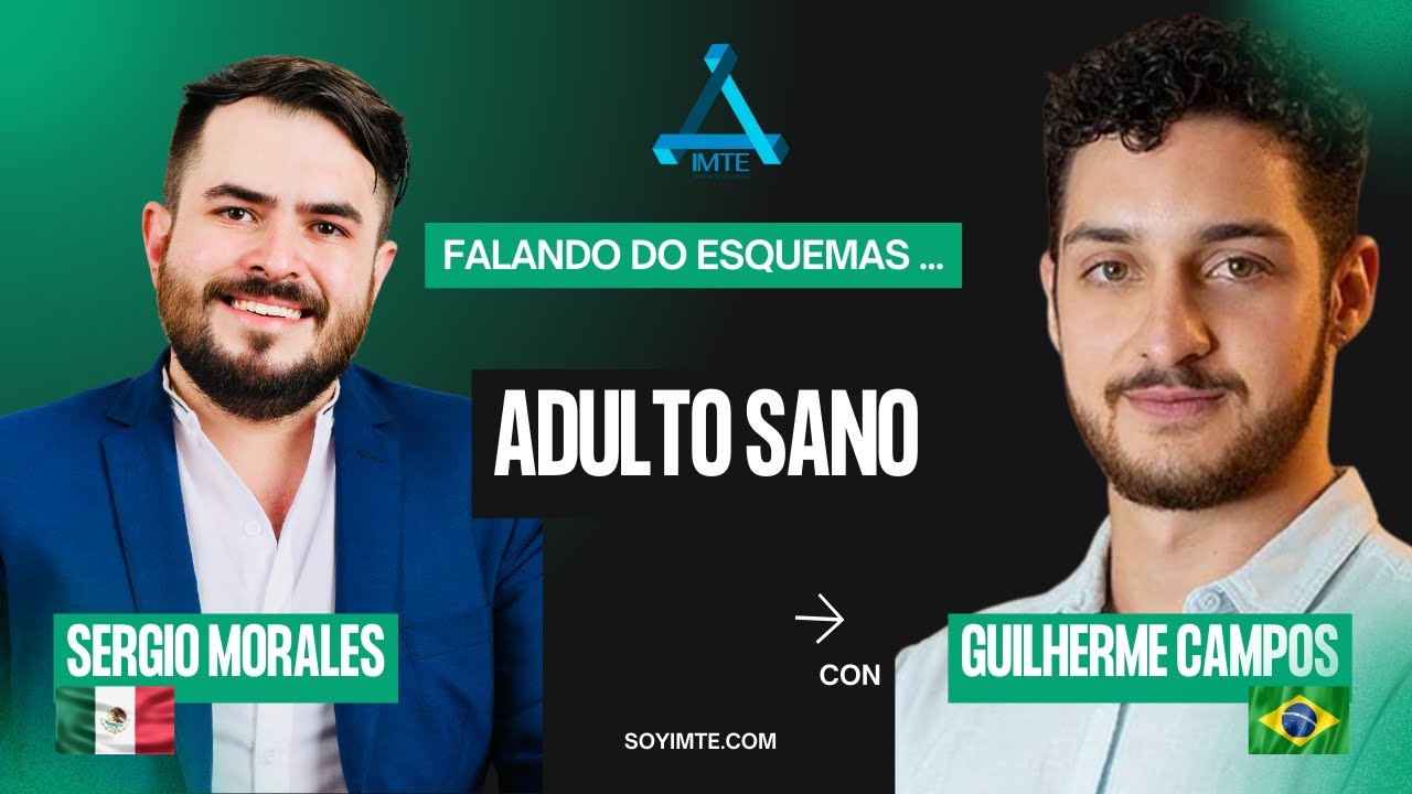 Adulto SANO | Terapia de Esquemas de Mexico