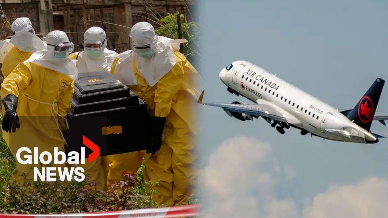 Ebola outbreak: Canada implements new travel and immigration restrictions from central Africa