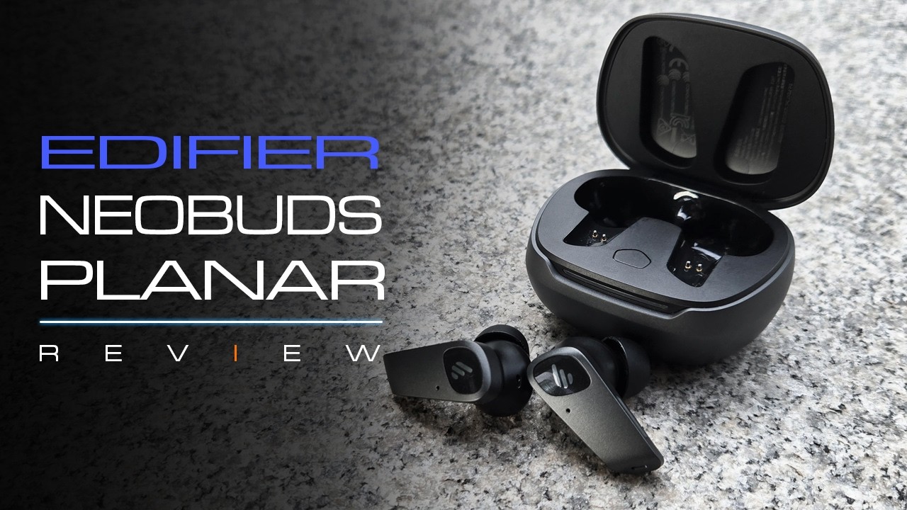 Serious Audiophile Earbud - Edifier NeoBuds Planar Review