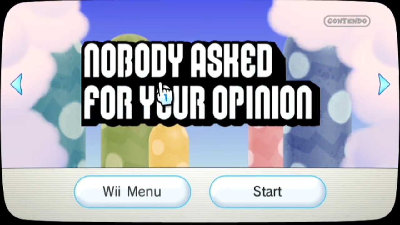 Nobody asked for your opinion but its on an actual Wii