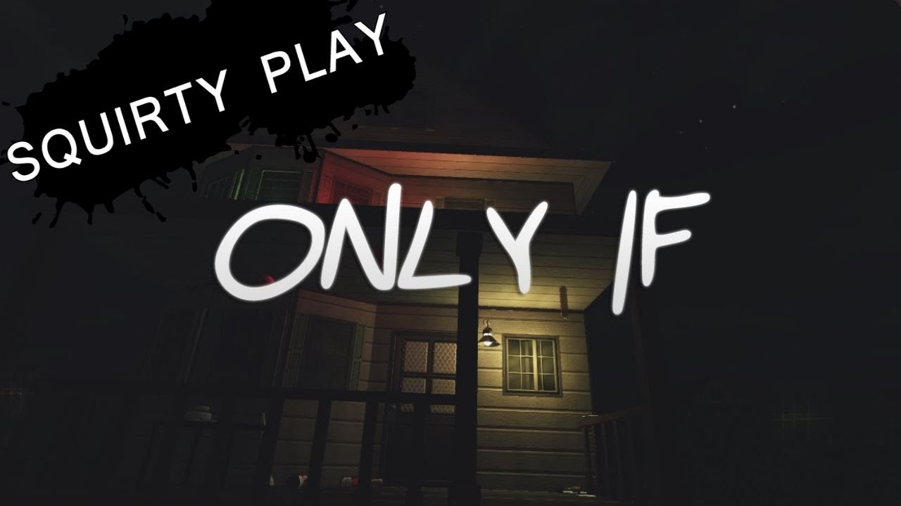 ONLY IF - An Exercise In Total Gibberish