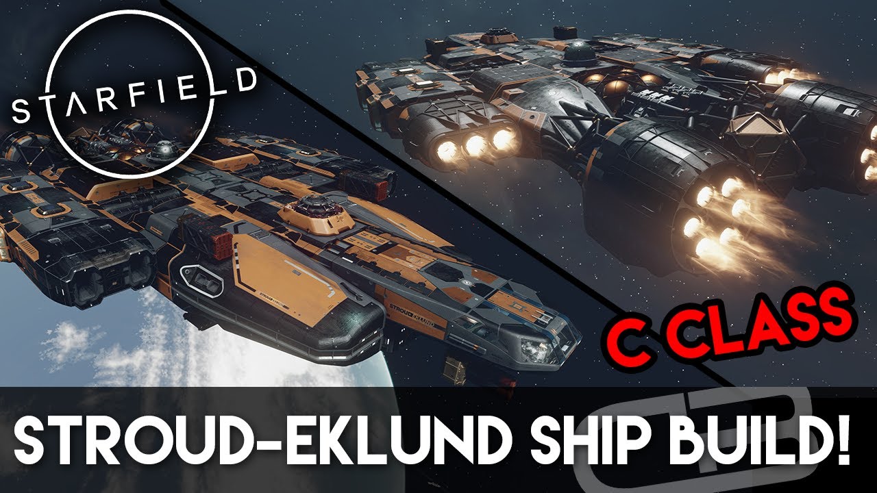STROUD-EKLUND C CLASS SHIP BUILD! (Starfield Ship Build Tutorial)