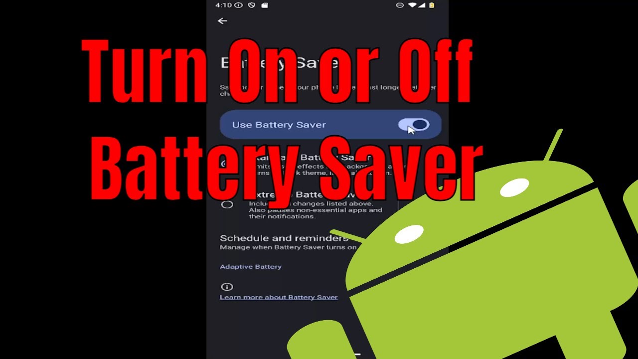 How to Turn On or Off The Battery Saver on Android Phone [Guide]