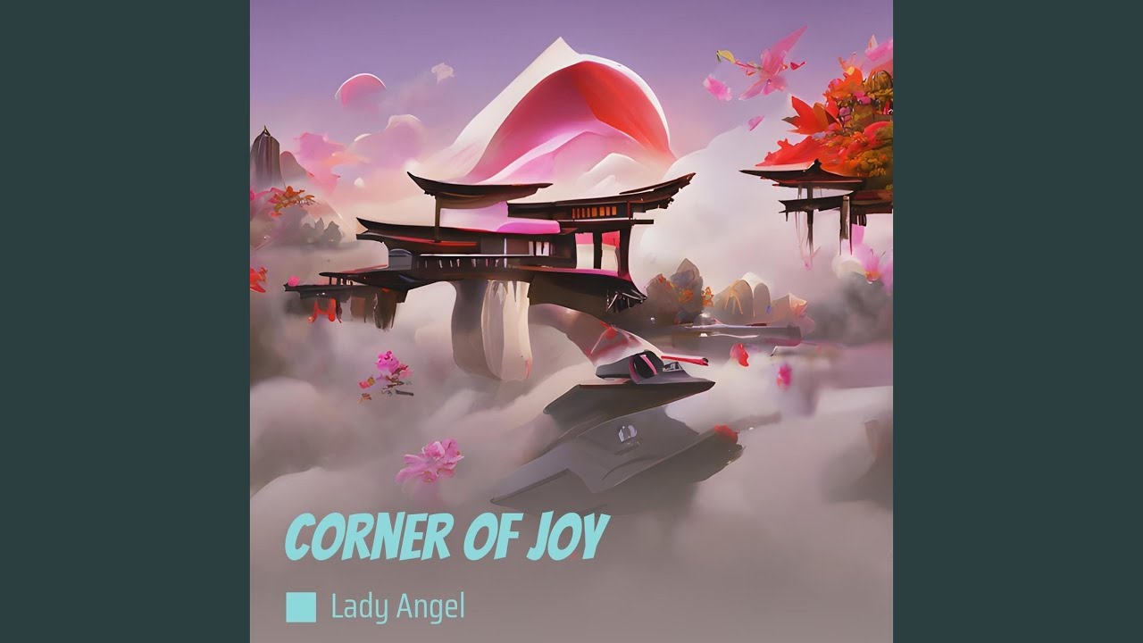 Corner of Joy