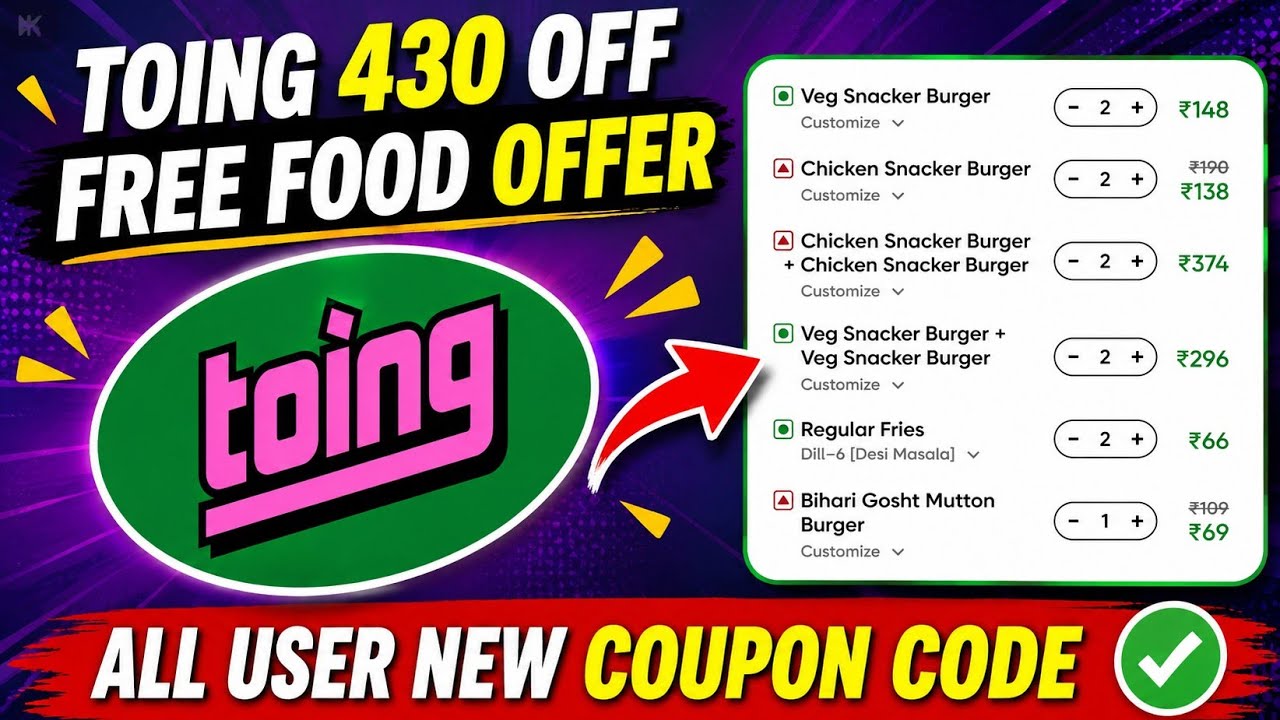 Toing Coupon Code 2026 | ₹430 OFF Free Food Offer | 100% Working 🔥