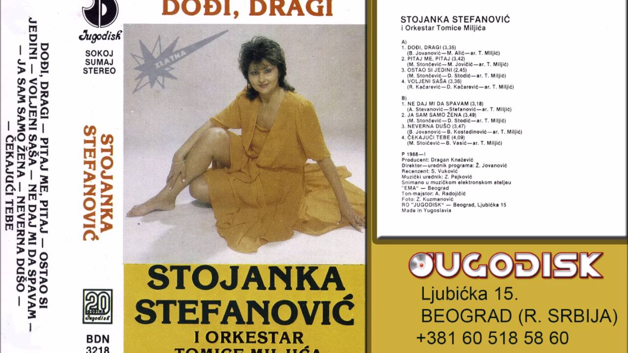 Stojanka Stefanovic - Ne daj mi da spavam - (Audio 1988)