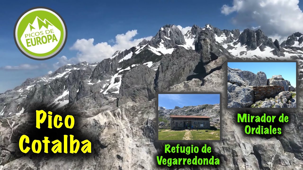 Vegarredonda - Mirador de Ordiales - Pico Cotalba