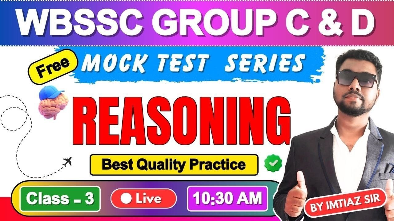 REASONING MOCK TEST -3🔥WB SSC Group C Group D REASONING Class Bangla🔥WBP/KP  Math 2026 BY IMTIAZ SIR