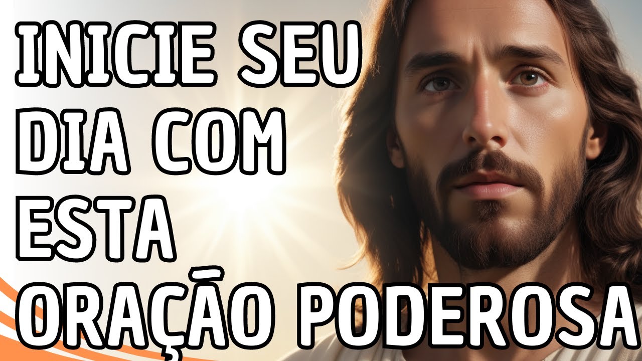Ora&ccedil;&atilde;o Matinal Poderosa : Encontre Paz e For&ccedil;a em Deus para um Dia Aben&ccedil;oado e Feliz