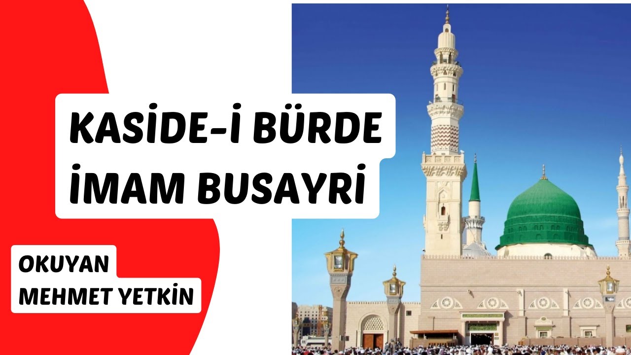 Mehmet Yetkin Kaside-i Bürde Okuyuşu - İmam Busayri
