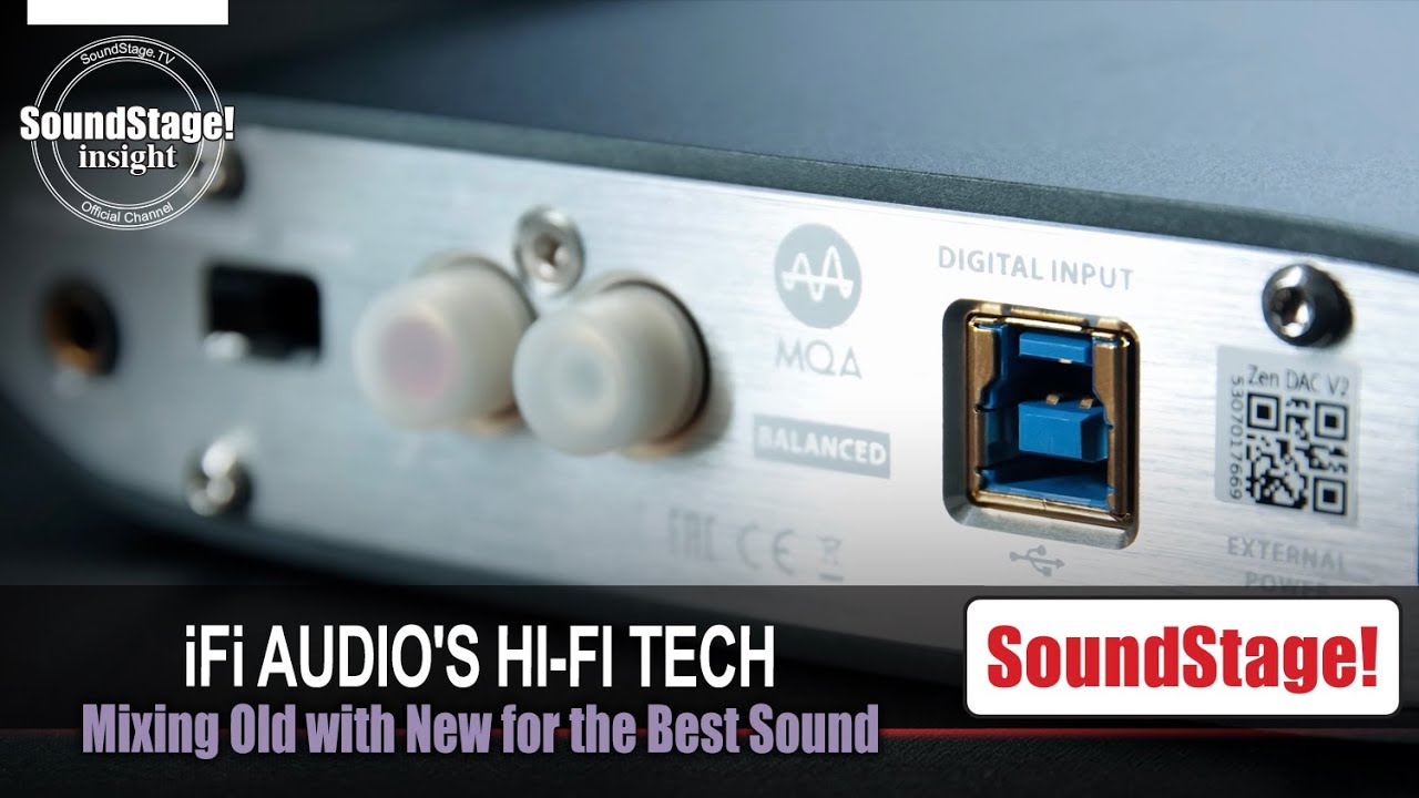 Better Sound and Fixing Gremlins - iFi Audio's Formula for Mixing Old and New Hi-Fi Tech (July 2023)